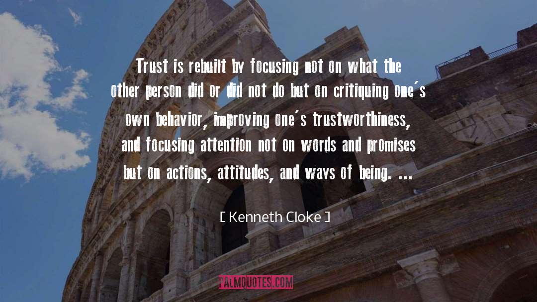 Trustworthiness quotes by Kenneth Cloke