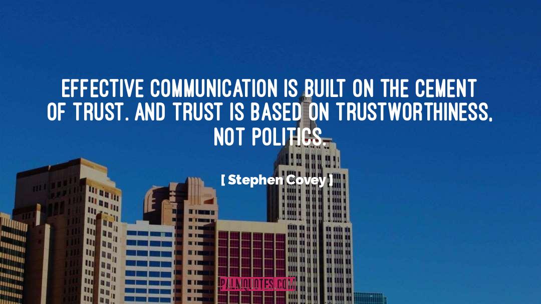 Trustworthiness quotes by Stephen Covey