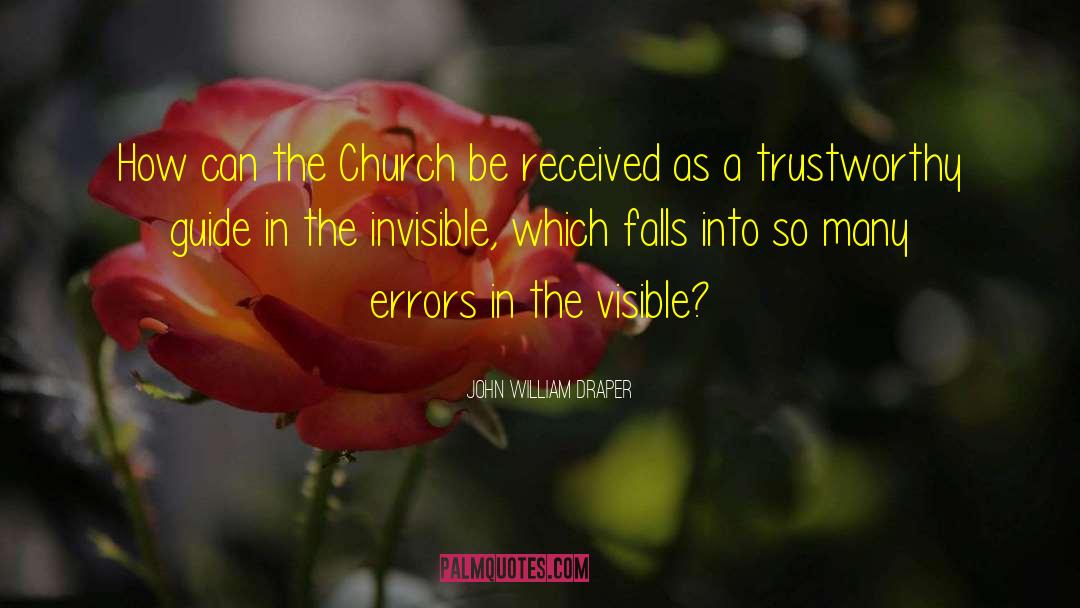 Trustworthy quotes by John William Draper