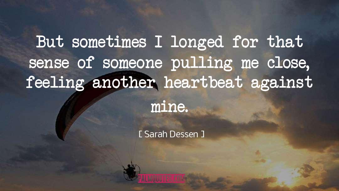 Truth About Forever quotes by Sarah Dessen