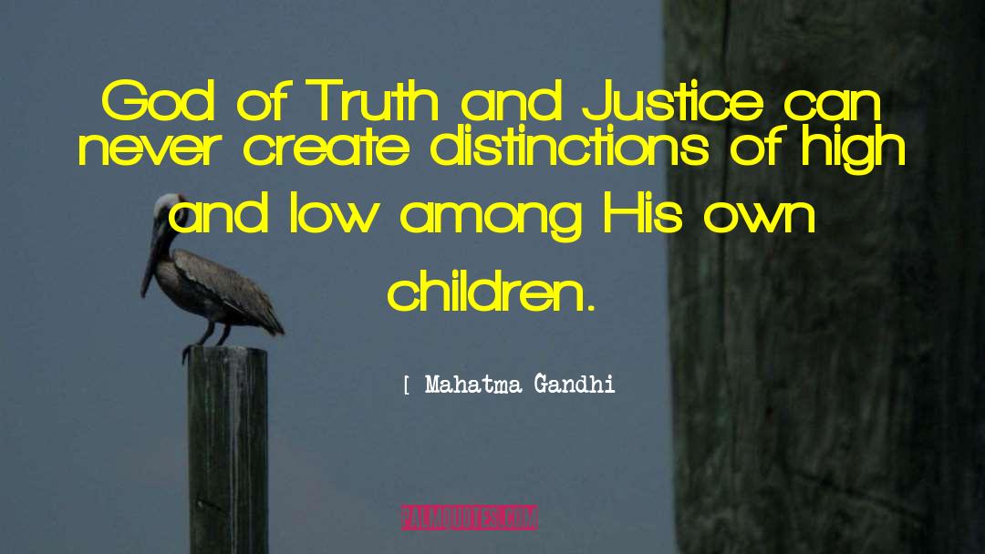 Truth And Justice quotes by Mahatma Gandhi