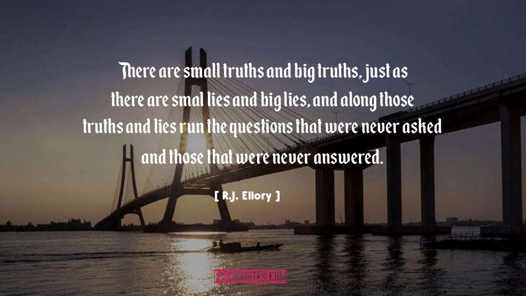 Truth And Lies quotes by R.J. Ellory