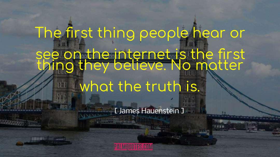 Truth And Lies quotes by James Hauenstein