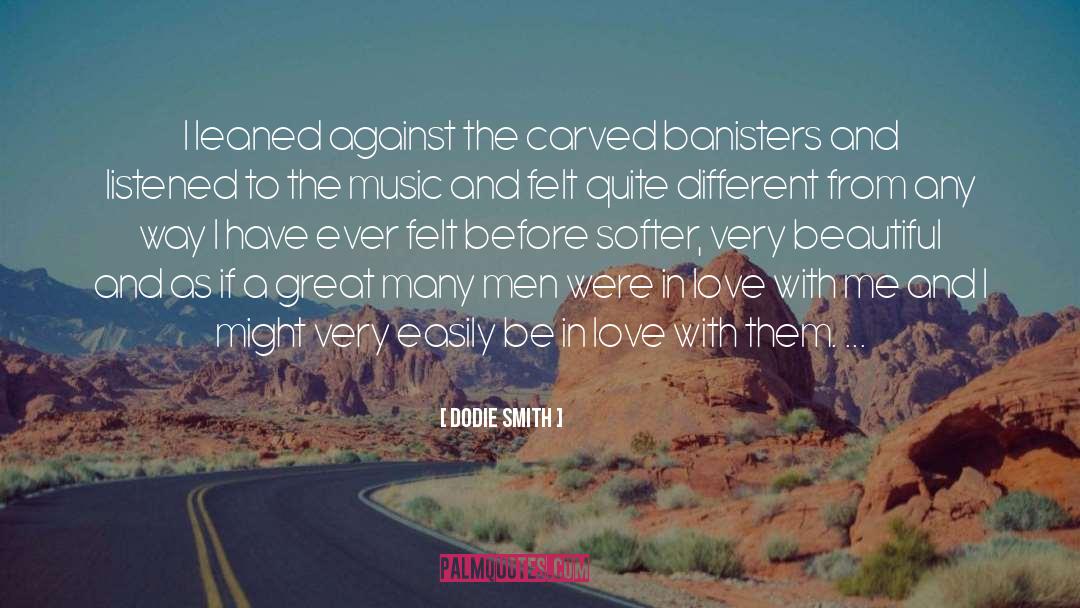 Truth And Love quotes by Dodie Smith