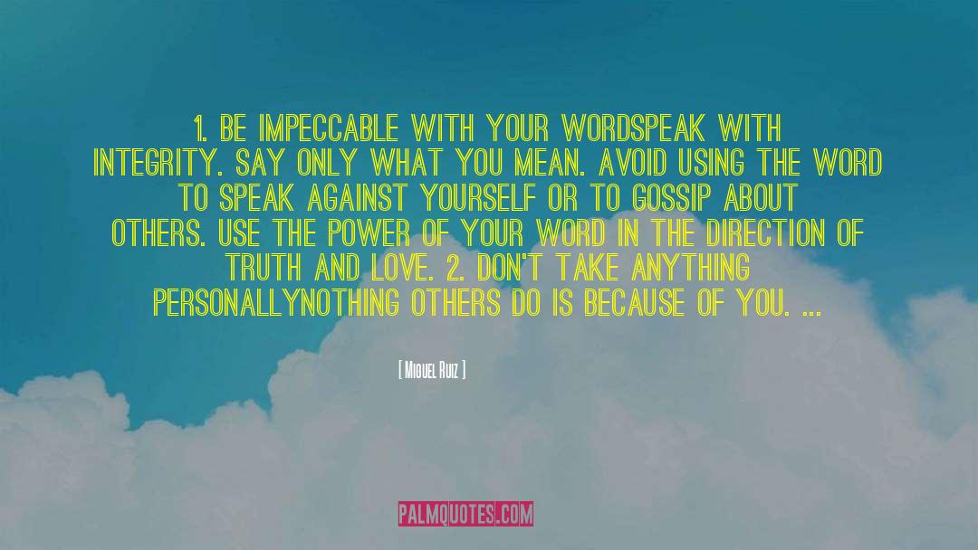 Truth And Love quotes by Miguel Ruiz