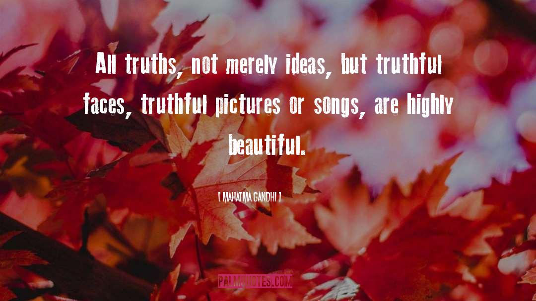 Truth Beauty quotes by Mahatma Gandhi