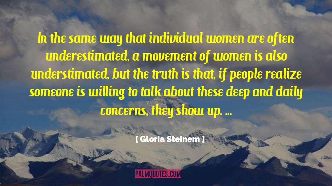 Truth Bomb quotes by Gloria Steinem