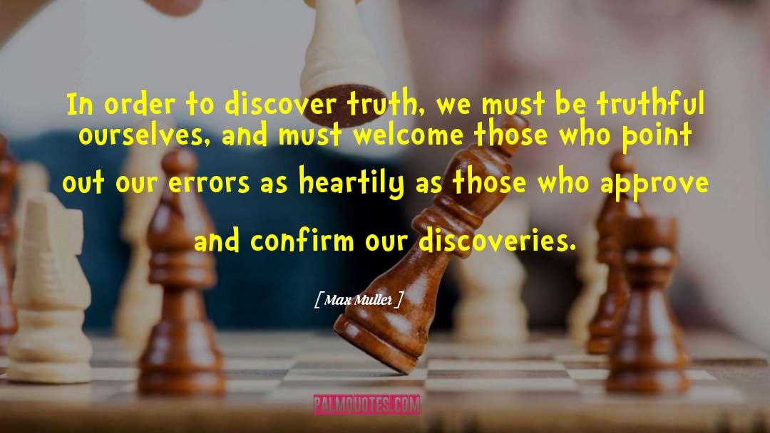 Truth Discovery quotes by Max Muller