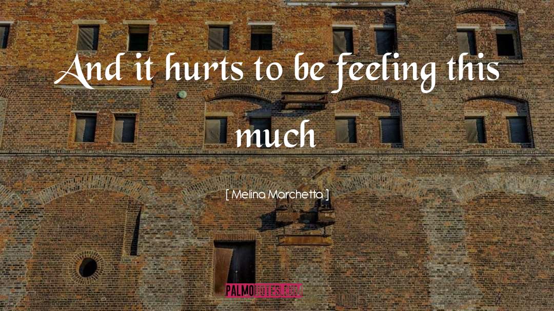 Truth Hurts quotes by Melina Marchetta