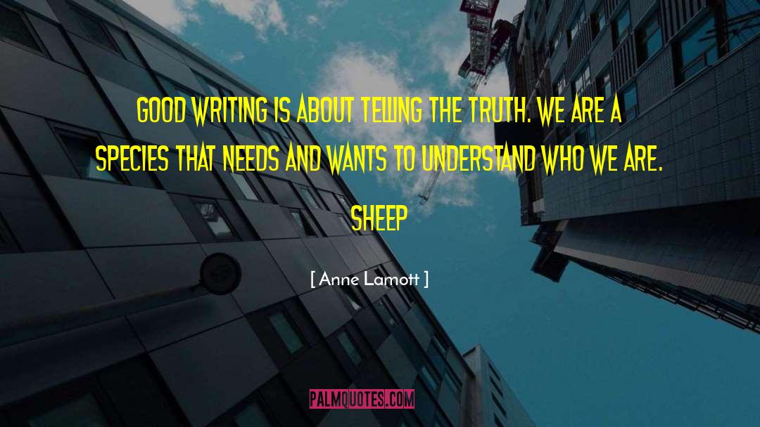 Truth Hurts quotes by Anne Lamott