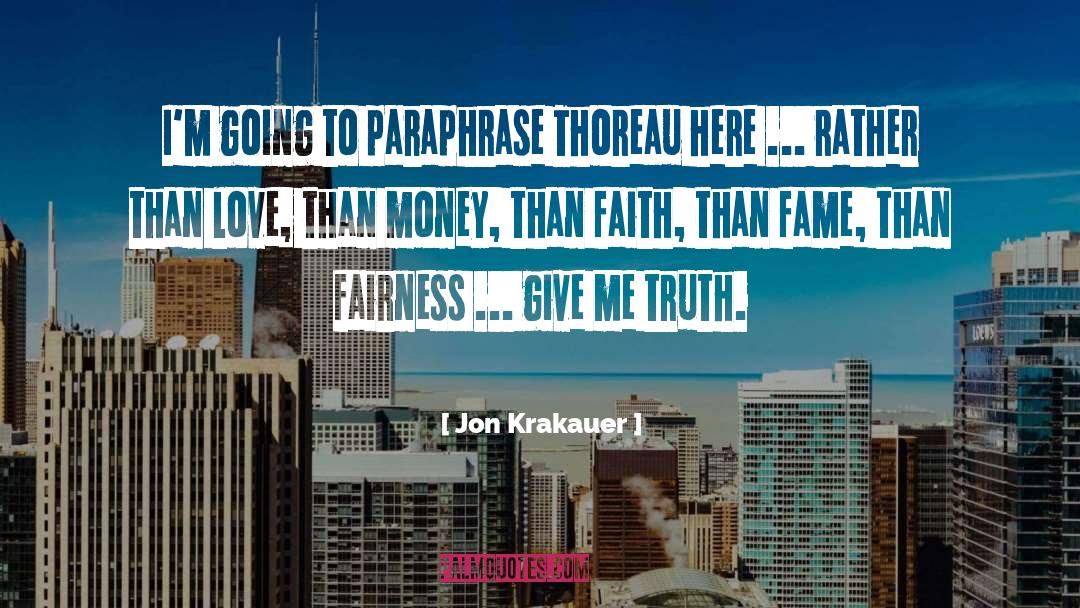 Truth Inspirational quotes by Jon Krakauer