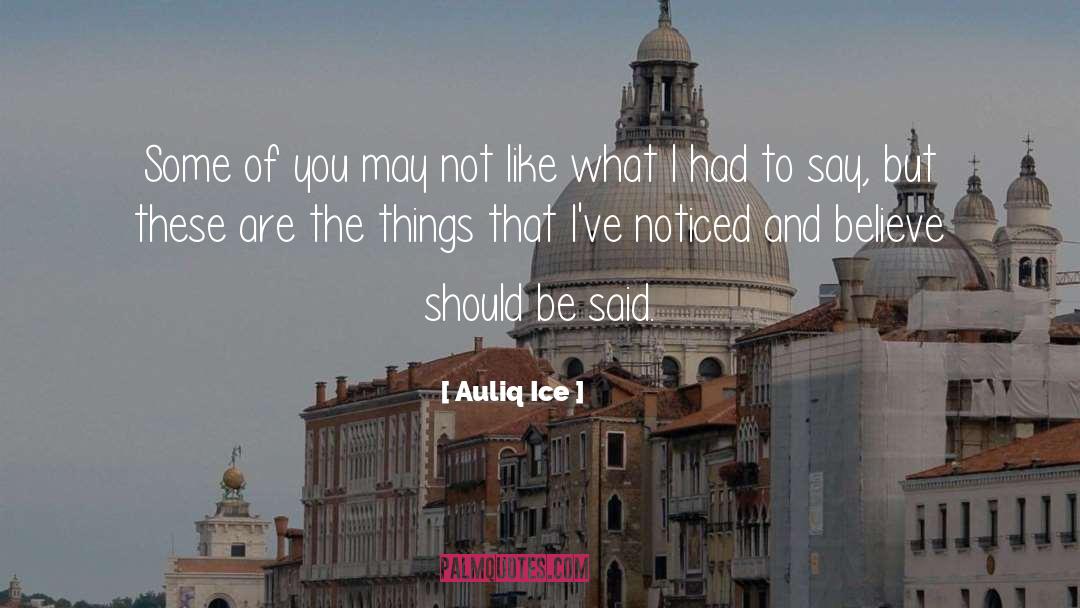 Truth Is Hard quotes by Auliq Ice