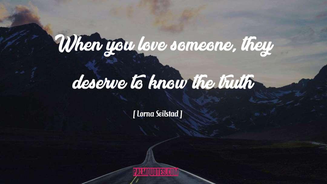 Truth Love quotes by Lorna Seilstad