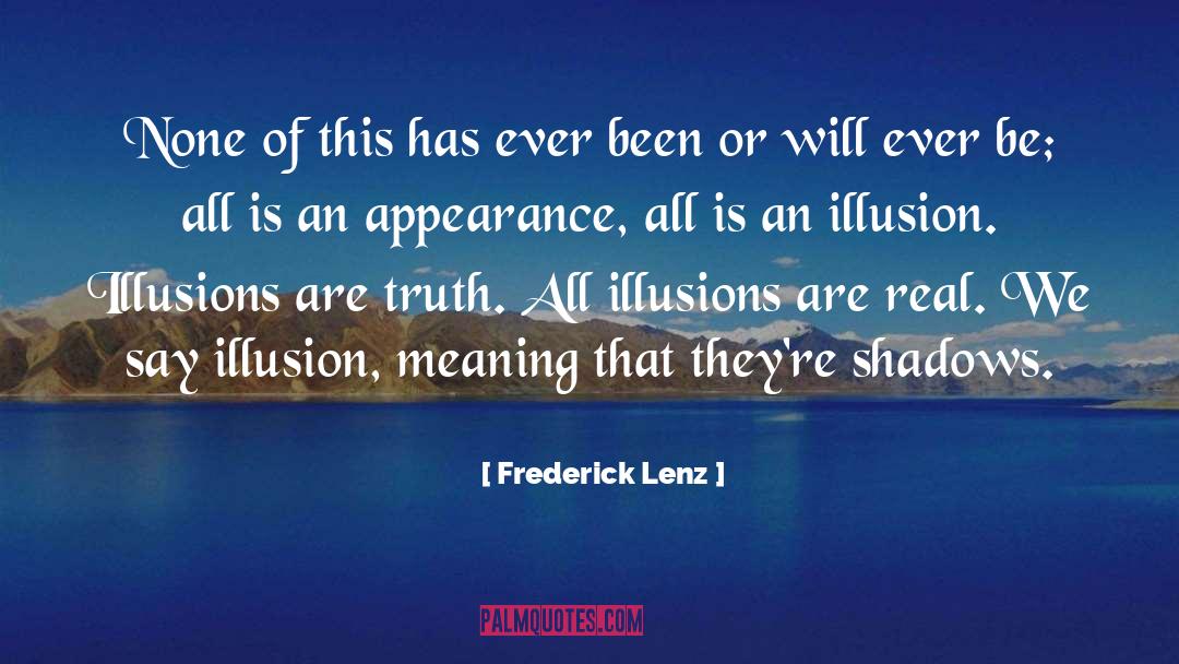 Truth Prevails quotes by Frederick Lenz