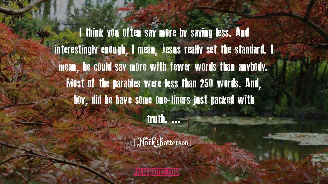 Truth Seekers quotes by Mark Batterson