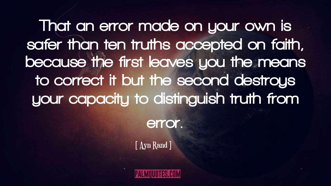 Truth To Self quotes by Ayn Rand