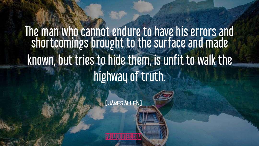 Truth To Yourself quotes by James Allen