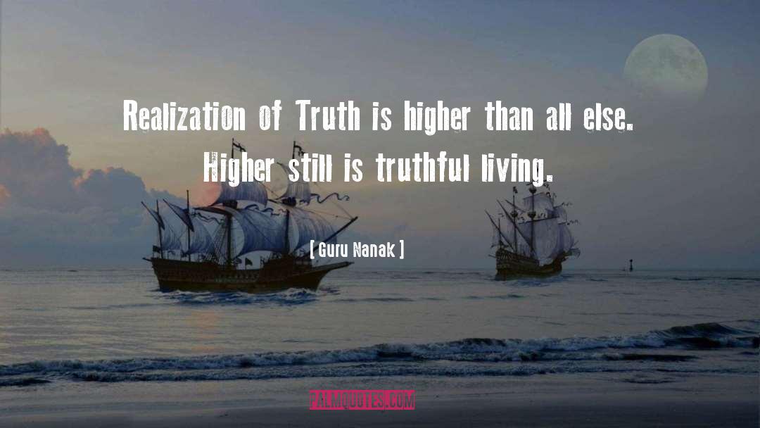 Truthful Living quotes by Guru Nanak