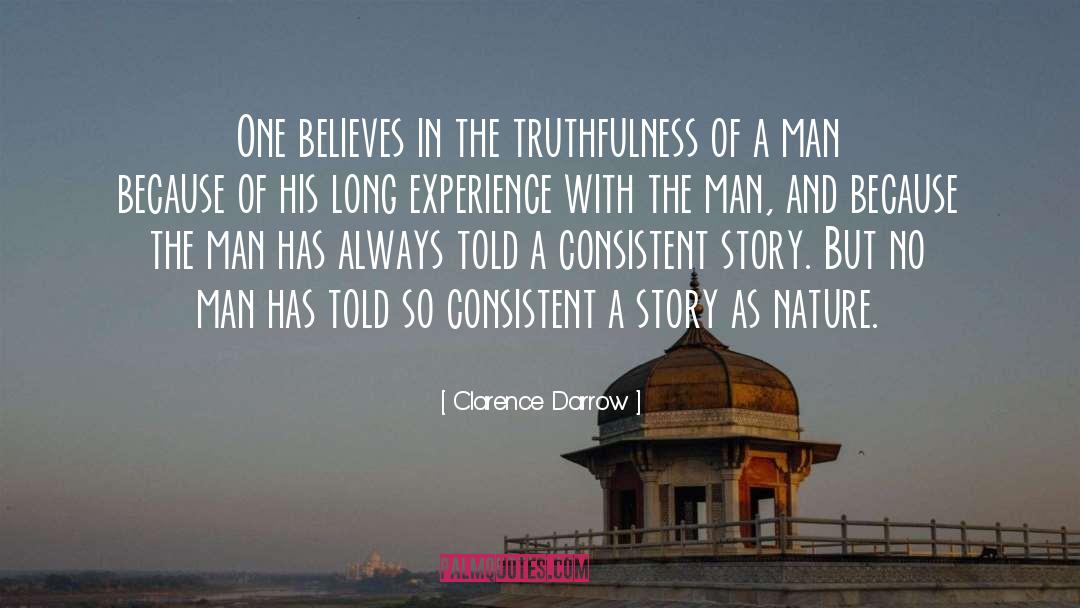 Truthfulness quotes by Clarence Darrow