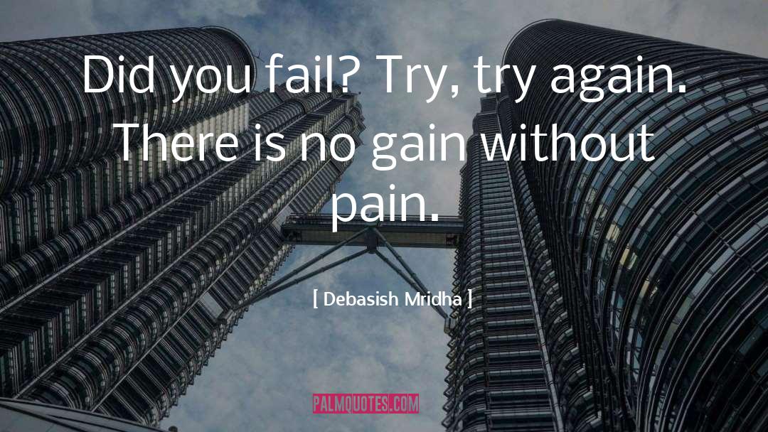 Try Again quotes by Debasish Mridha