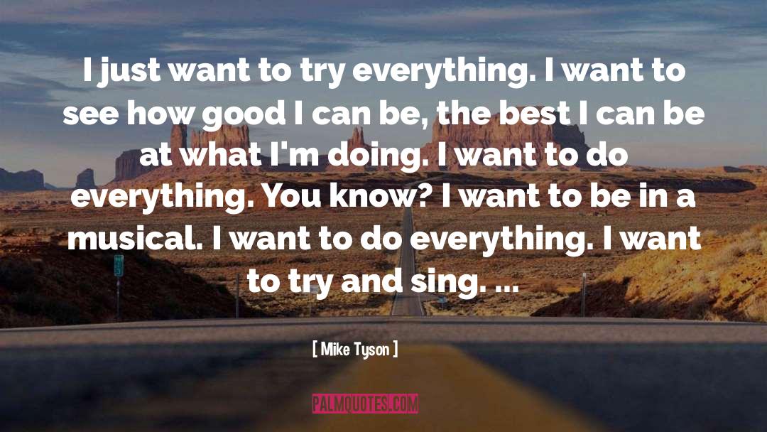 Try Everything quotes by Mike Tyson