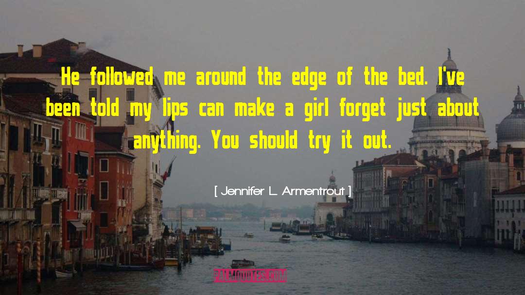 Try It quotes by Jennifer L. Armentrout