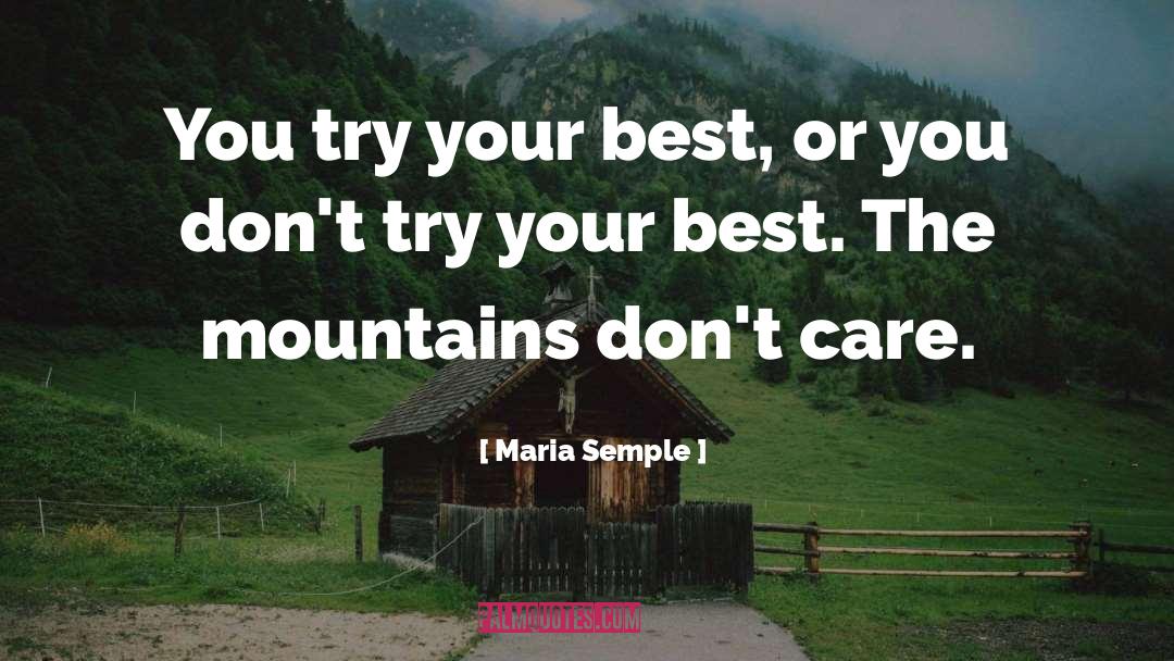 Try Your Best quotes by Maria Semple