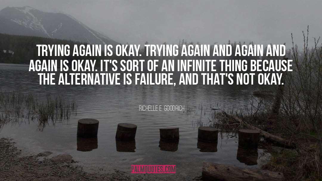 Trying Again quotes by Richelle E. Goodrich