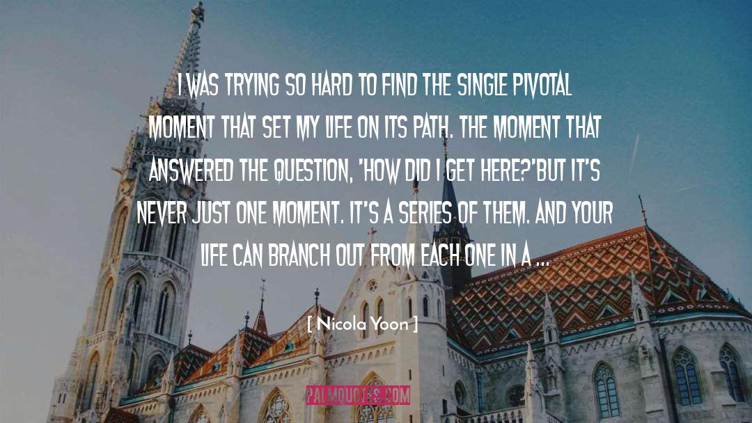 Trying So Hard quotes by Nicola Yoon