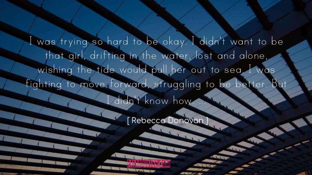 Trying So Hard quotes by Rebecca Donovan