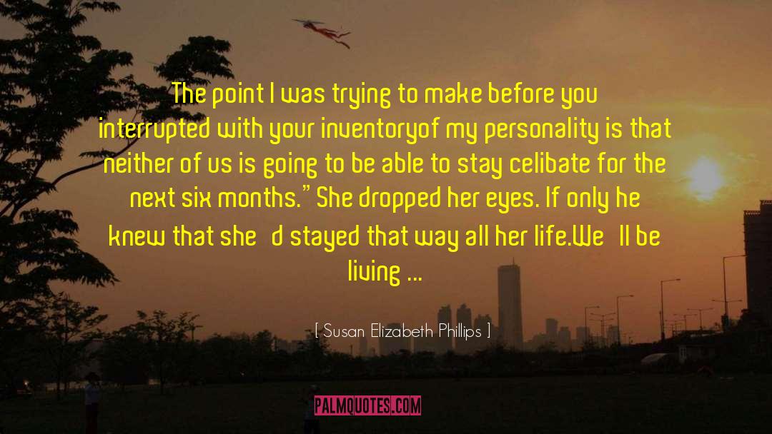 Trying To Get Over Something quotes by Susan Elizabeth Phillips