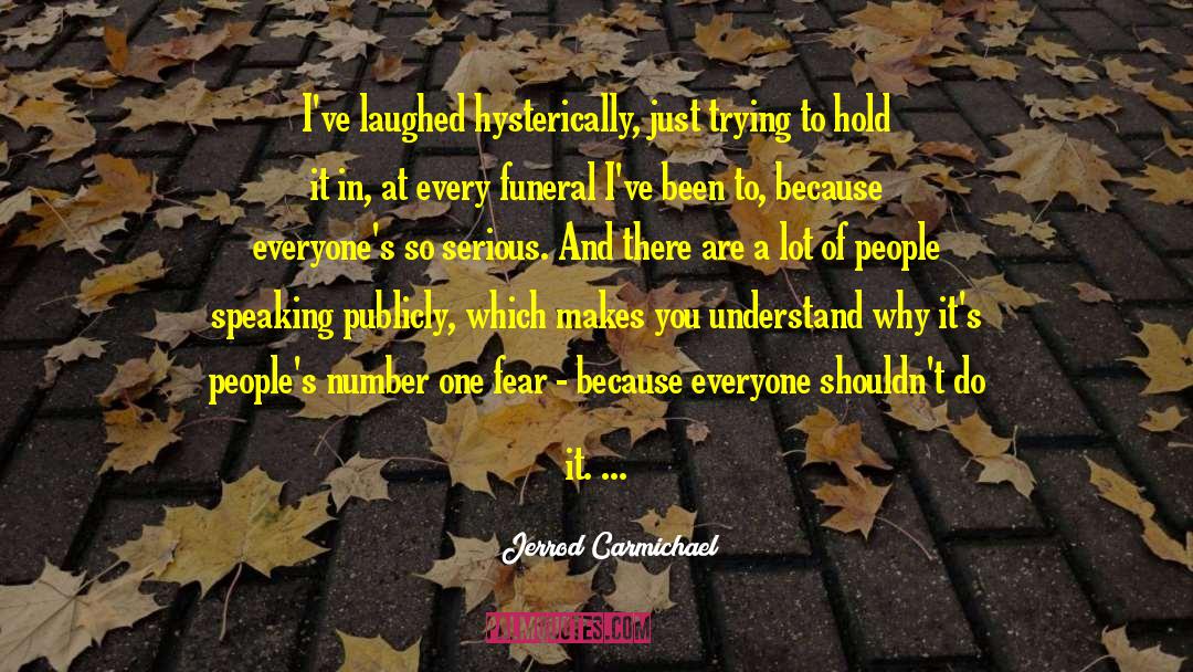 Trying To Hold It Together quotes by Jerrod Carmichael