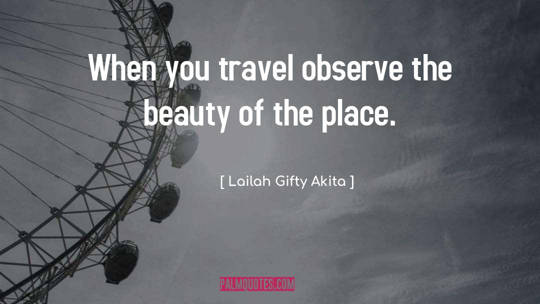 Tsagaris Travel quotes by Lailah Gifty Akita