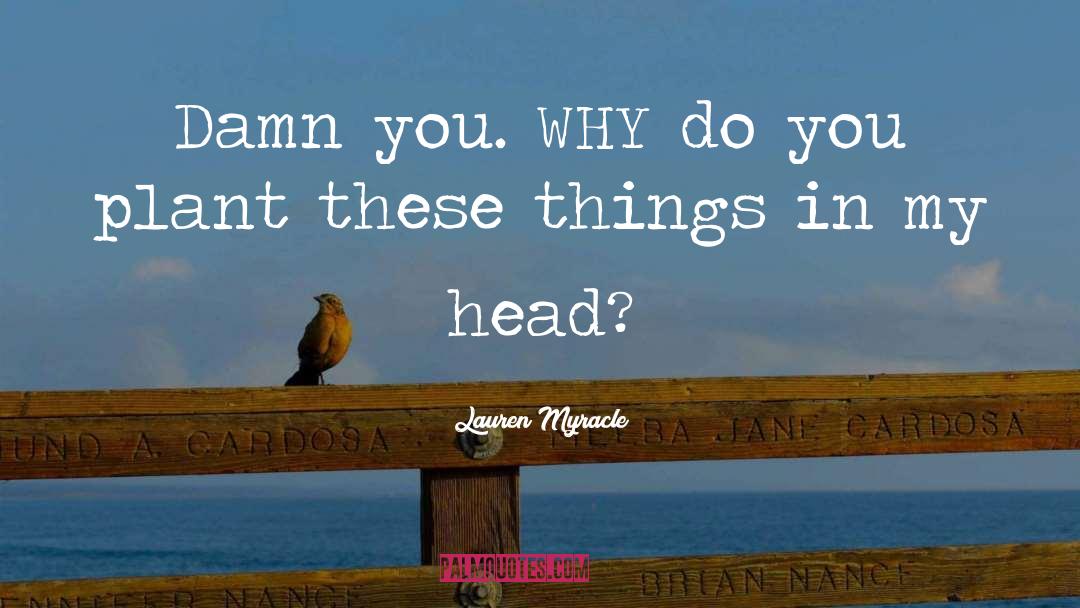 Tsebo Head quotes by Lauren Myracle