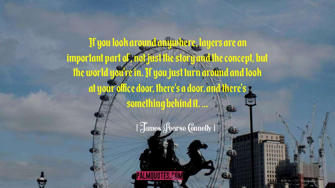 Tsigas Doors quotes by James Pearse Connelly