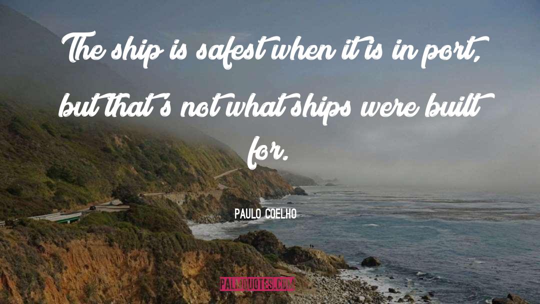 Tsukikage Ship quotes by Paulo Coelho