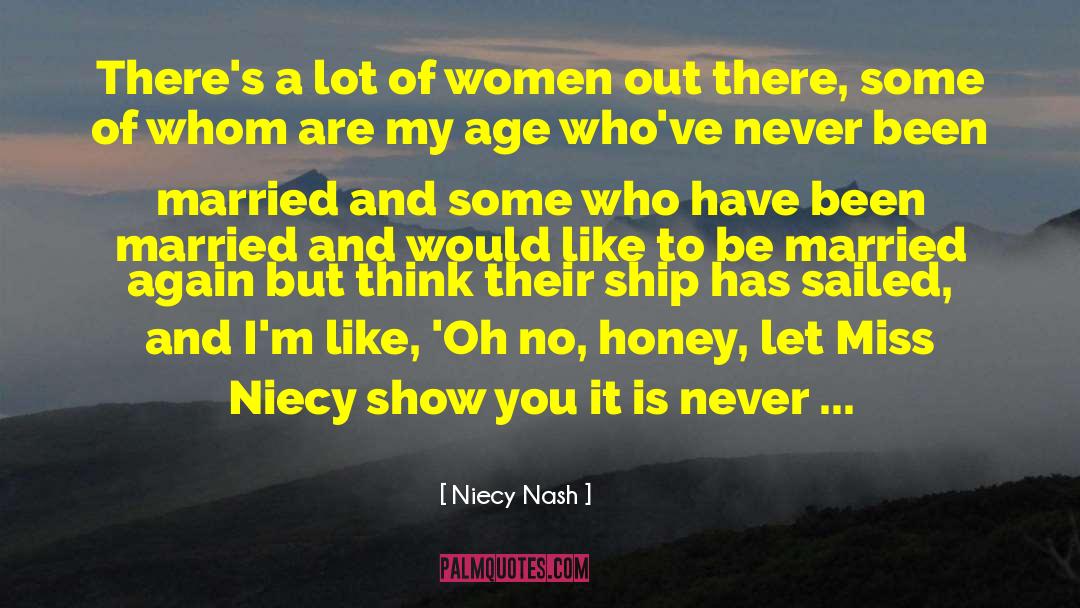 Tsukikage Ship quotes by Niecy Nash