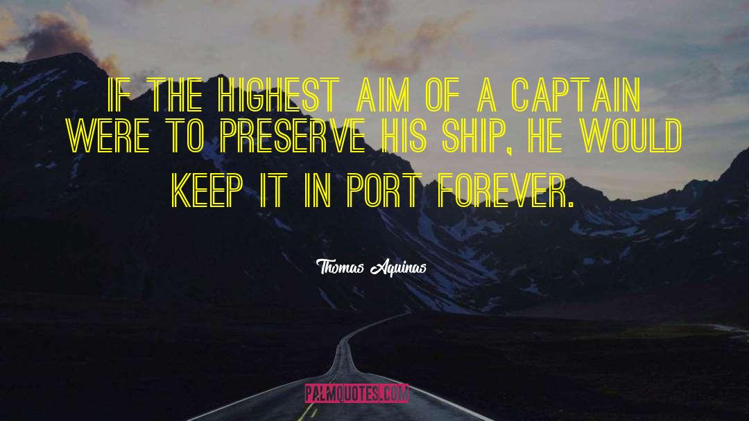 Tsukikage Ship quotes by Thomas Aquinas