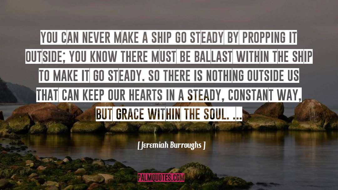 Tsukikage Ship quotes by Jeremiah Burroughs