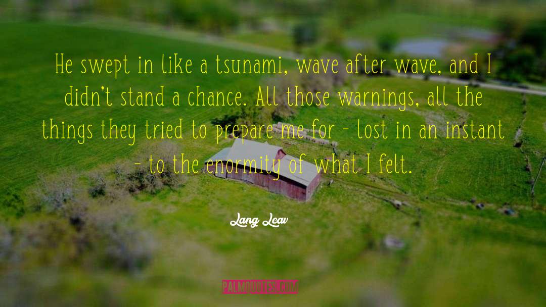 Tsunami quotes by Lang Leav