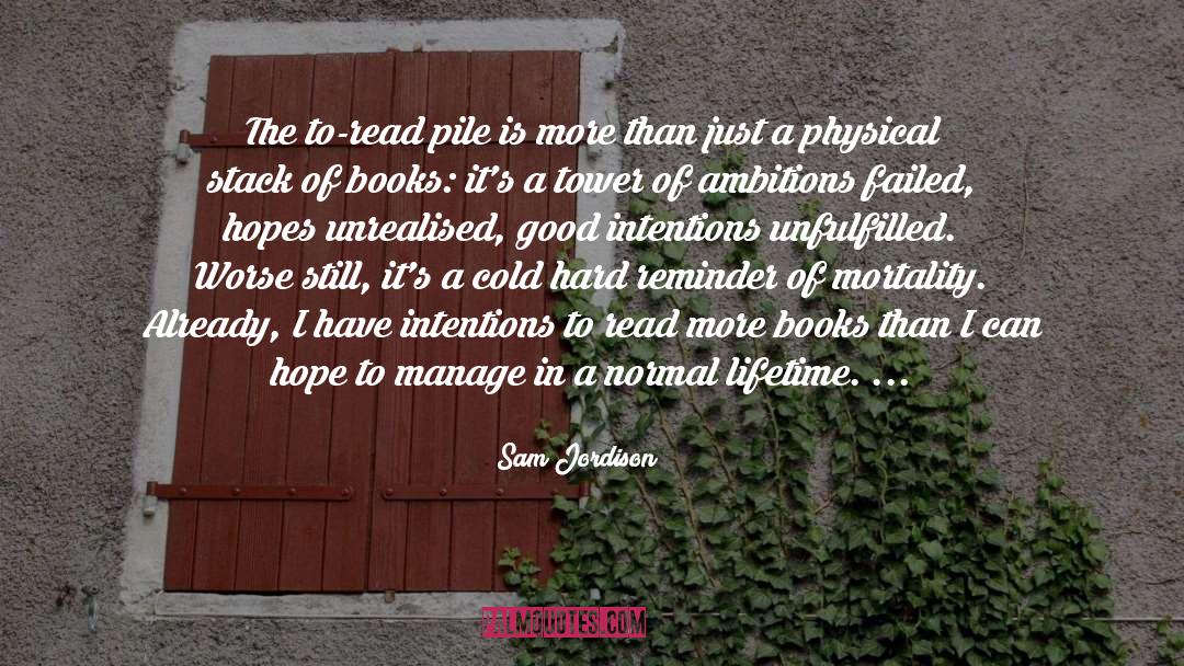 Tsundoku quotes by Sam Jordison