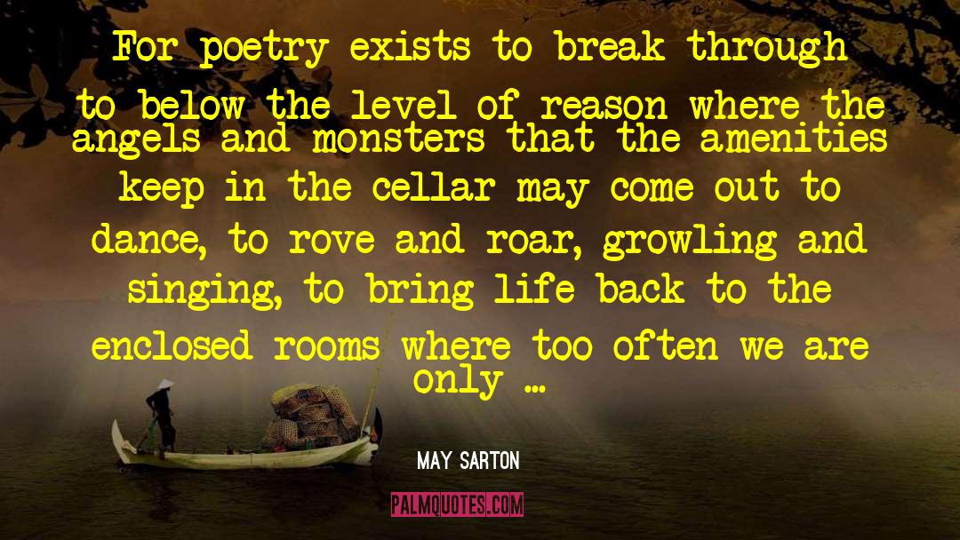 Ttry Out Dance quotes by May Sarton