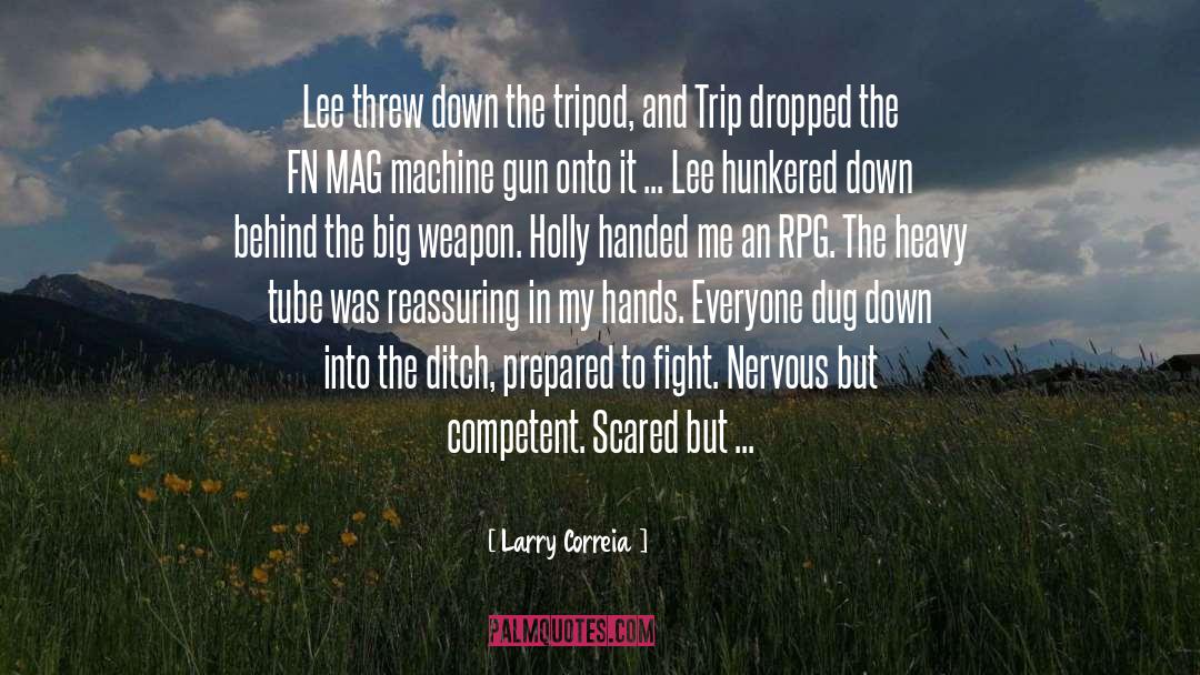 Tube quotes by Larry Correia