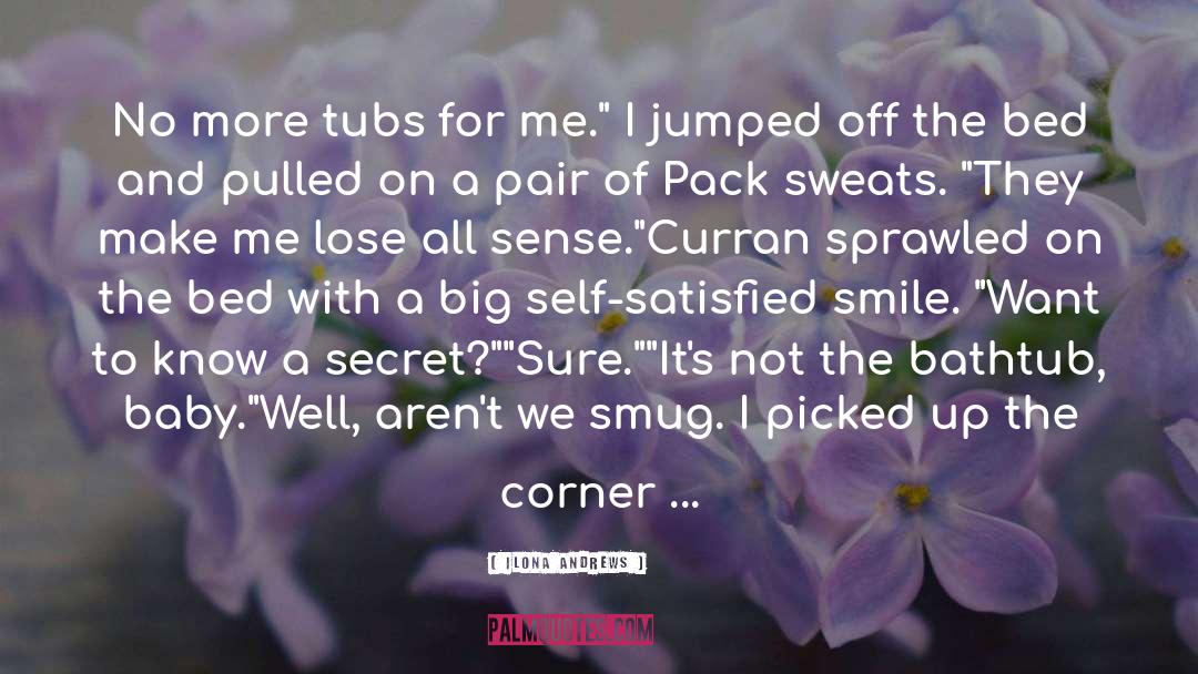 Tubs quotes by Ilona Andrews