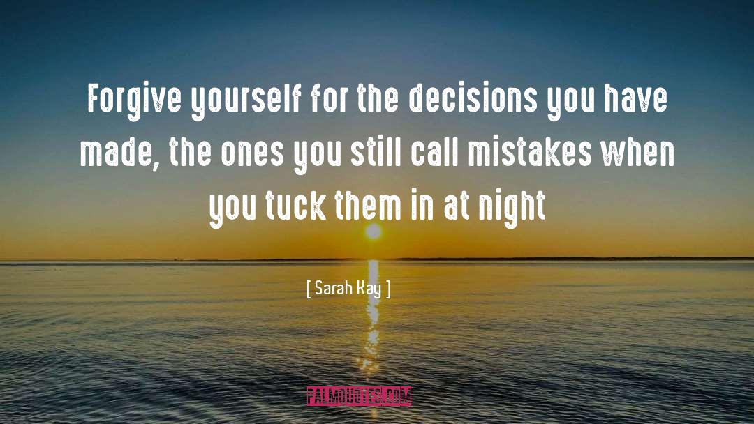 Tuck quotes by Sarah Kay