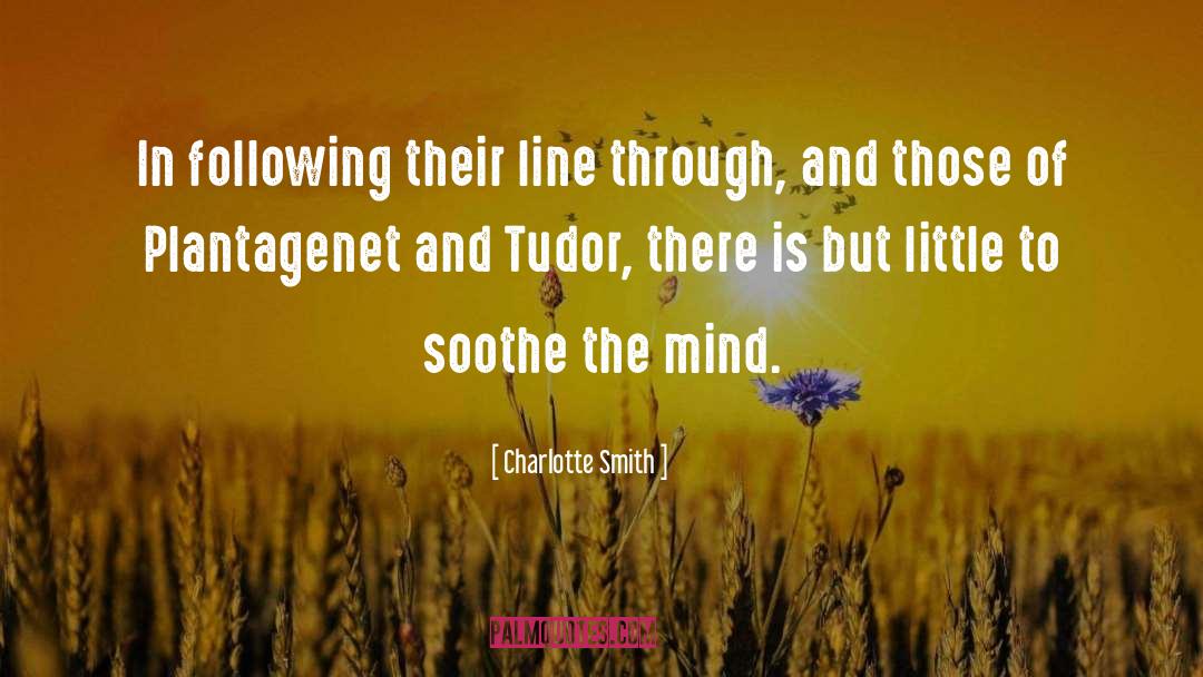 Tudor quotes by Charlotte Smith