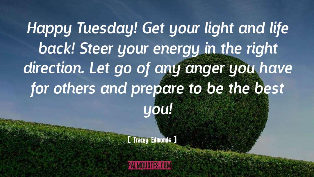 Tuesday Devotional quotes by Tracey Edmonds