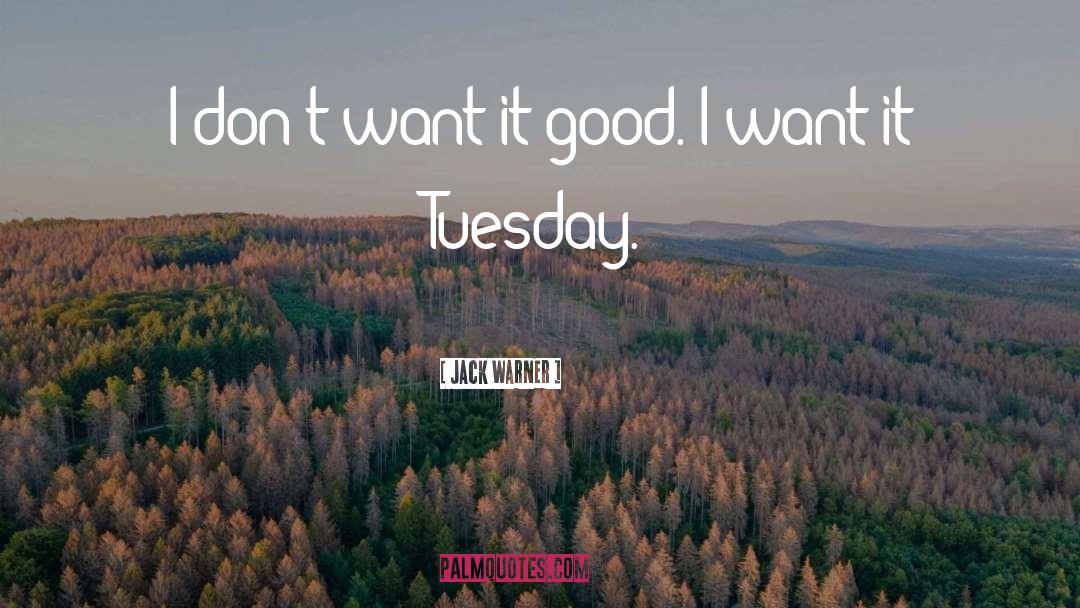 Tuesday Devotional quotes by Jack Warner