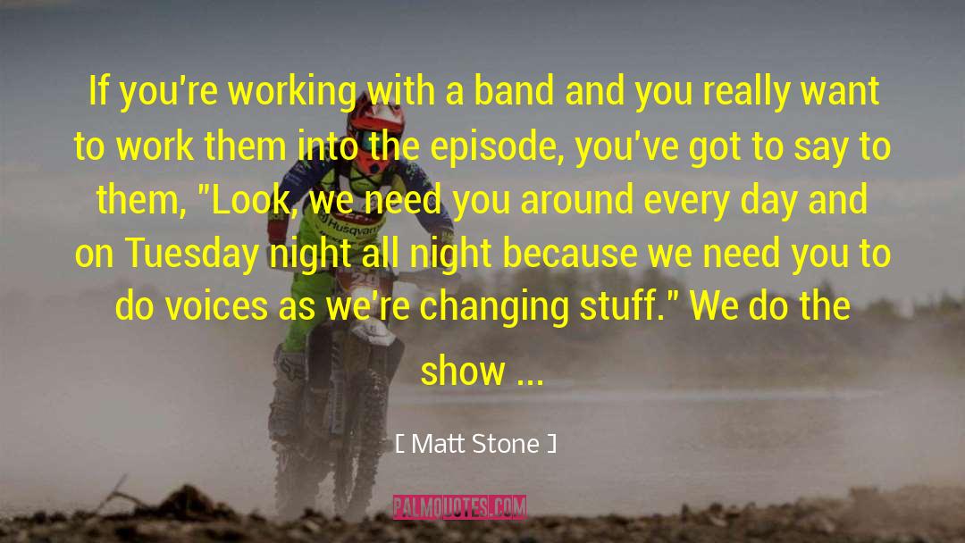 Tuesday Devotional quotes by Matt Stone