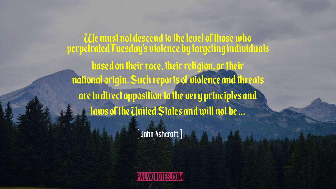 Tuesdays quotes by John Ashcroft